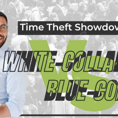 Time Theft Showdown: White-Collar vs. Blue-Collar